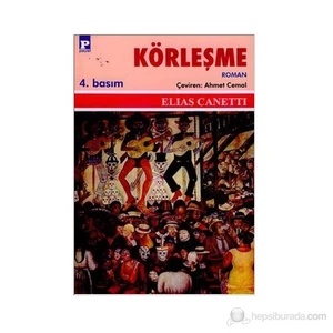 Körleşme - Elias Canetti