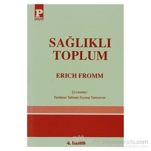 Sağlıklı Toplum-Erich Fromm