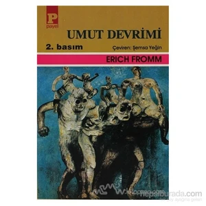 Umut Devrimi-Erich Fromm