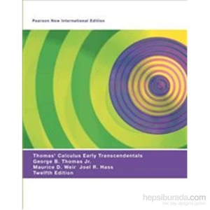 Thomas' Calculus Early Transcendentals 12e PNIE - Maurice D. Weir