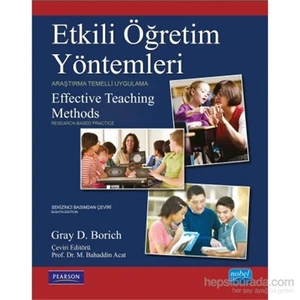 Etkili Öğretim Yöntemleri - Araştırma Temelli Uygulama - Gray D. Borich