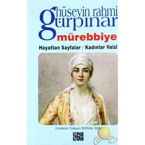 Mürebbiye - Hüseyin Rahmi Gürpınar