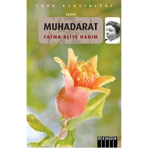 Muhadarat-Fatma Aliye Hanım