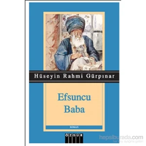 Efsuncu Baba - Hüseyin Rahmi Gürpınar