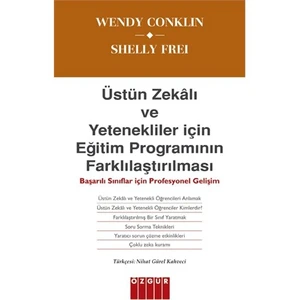 Üstün Zekalı Ve Yetenekliler İçin Eğitim Programının Farklılaştırılması-Shelly Frei