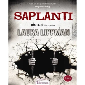 Saplantı - Laura Lippman