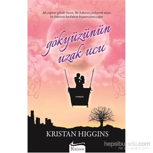 Gökyüzünün Uzak Ucu - Kristan Higgins