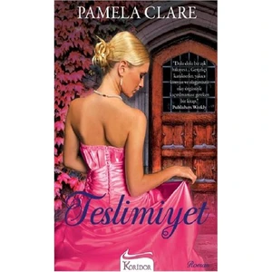 Teslimiyet - Pamela Clare