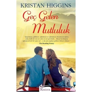 Geç Gelen Mutluluk - Kristan Higgins