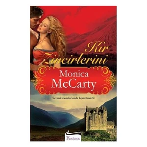 Kır Zincirlerini - Monica Mccarty