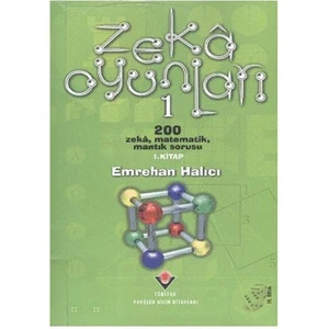 Tübitak Yayınları - Zeka Oyunları 1 - Emrehan Halıcı