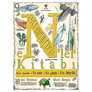 Enler Kitabı: En Hızlı  En Uzun  En Güçlü  En Büyük (1.Baskı) - Ian Graham