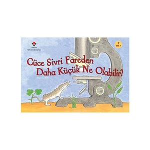 Cüce Sivri Fareden Daha Küçük Ne Olabilir (1.Baskı)-Robert E. Wells