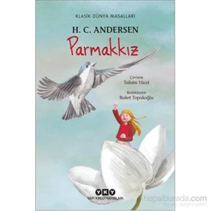 Parmakkız - Hans Christian Andersen