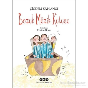 Bozuk Müzik Kutusu-Çiğdem Kaplangı