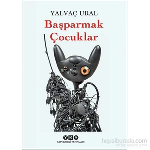 Başparmak Çocuklar-Yalvaç Ural