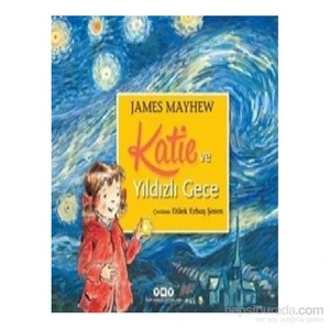 Katie Ve Yıldızlı Gece - James Mayhew