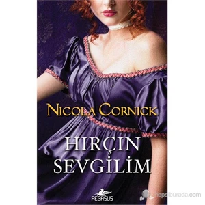 Hırçın Sevgilim - Nicola Cornick
