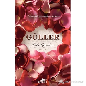 Güller - Leila Meacham