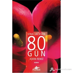 80 Gün Aşkın Rengi - Vina Jackson