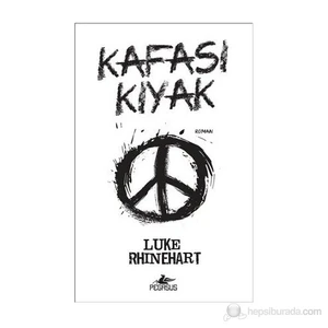 Kafası Kıyak - Luke Rhinehart