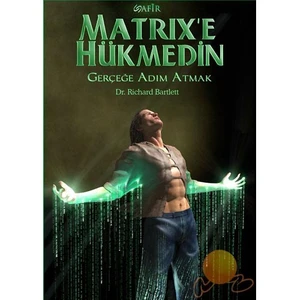 Matrix’e Hükmedin - Richard Bartlett