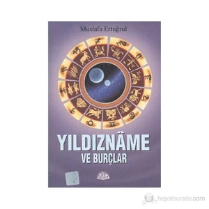 Yıldızname ve Burçlar - Mustafa Ertuğrul