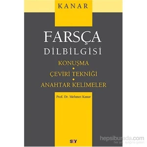 Farsça Dilbilgisi-Konuşma-Çeviri Tekniği-Anahtar Kelimeler - Mehmet Kanar