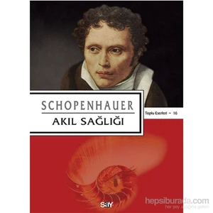 Akıl Sağlığı-Arthur Schopenhauer