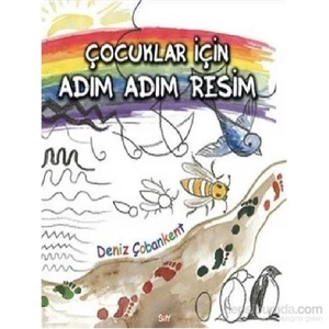 Çocuklar İçin Adım Adım Resim-Deniz Çobankent