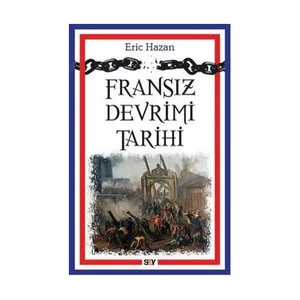 Fransız Devrimi Tarihi - Eric Hazan