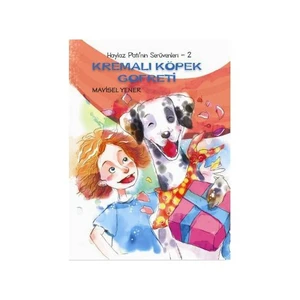 Haylaz Pati'Nin Serüvenleri: 2 - Kremalı Köpek Gofreti-Mavisel Yener