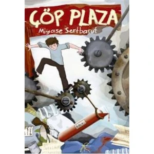 Çöp Plaza - Miyase Sertbarut