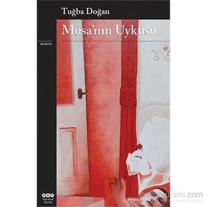 Musa'nın Uykusu - Tuğba Doğan