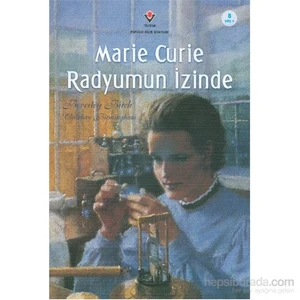 Marie Curie Radyumun İzinde-Beverley Birch