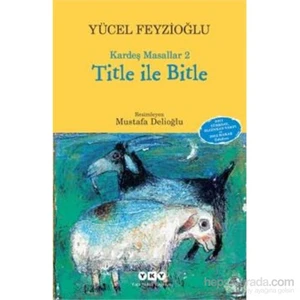 Kardeş Masallar 2: Title İle Bitle-Yücel Feyzioğlu