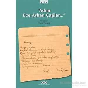 Adım Ece Ayhan Çağlar… - Tunç Tayanç