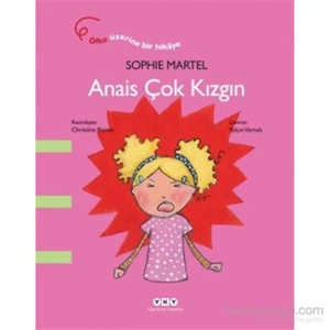 Anais Çok Kızgın - Sophie Martel