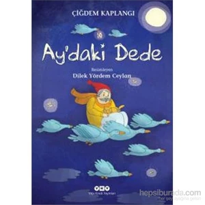 Ay’daki Dede - Çiğdem Kaplangı