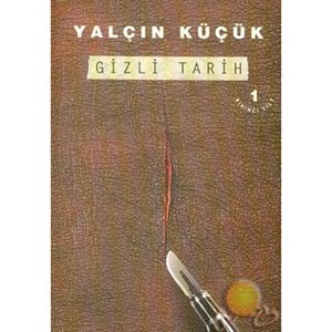 Gizli Tarih / 1.Cilt