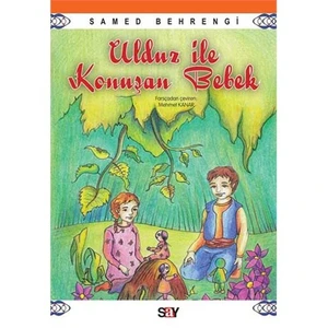 Ulduz İle Konuşan Bebek-Samed Behrengi