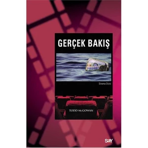 Gerçek Bakış-Todd Mcgowan