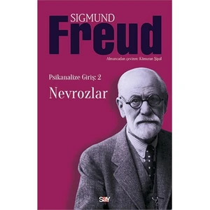 Nevrozlar (Psikanalize Giriş 2)-Sigmund Freud