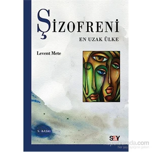 Şizofreni-Levent Mete