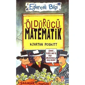 Öldürücü Matematik - Kjartan Poskitt