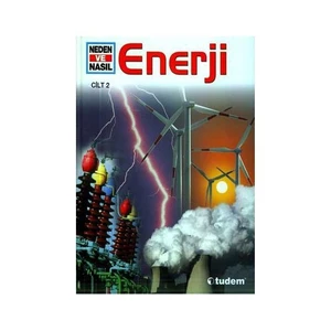 Neden Ve Nasıl Cilt 2: Enerji-Erich Übelacker