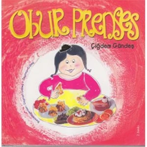Obur Prenses-Çiğdem Gündeş