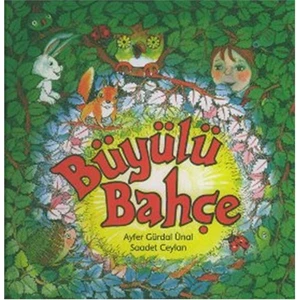 Büyülü Bahçe-Saadet Ceylan