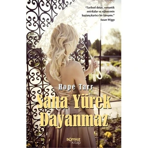 Sana Yürek Dayanmaz - Hope Tarr