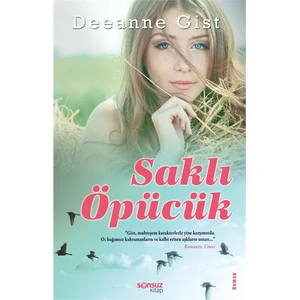 Saklı Öpücük - Deeanne Gist